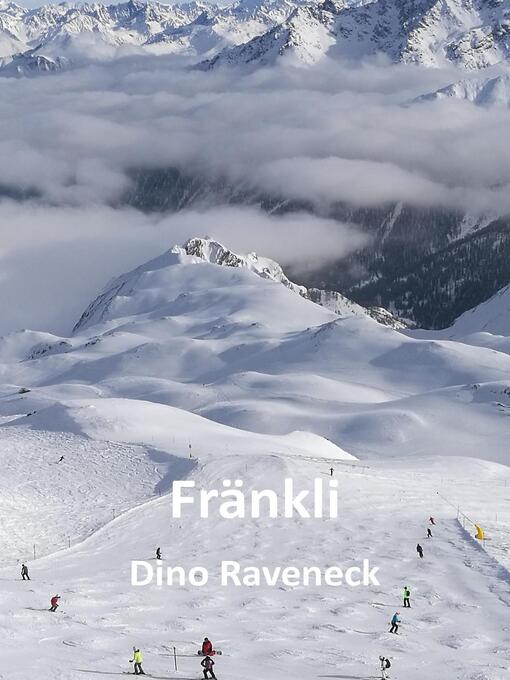 Title details for Fränkli by Dino Raveneck - Wait list
